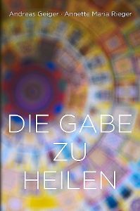 Die Gabe zu heilen heißt das Buch, das die Waldachtaler Autorin Annette Rieger im Kloster vorstellt. Foto: Schwarzwälder-Bote