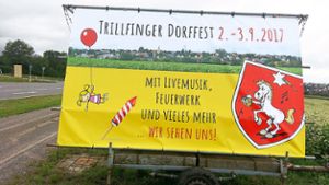 Sogar an  der B 463 bei Owingen kündigt ein riesiges Plakat das fünfte Trillfinger Dorffest an. Foto: Pfeffer Foto: Schwarzwälder-Bote